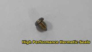 SSCore Glass To Metal Seals High Performance Connectivity